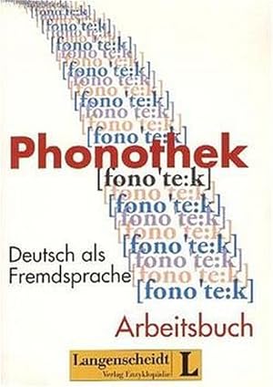 Phonothek. Lehr- und Übungsbuch.