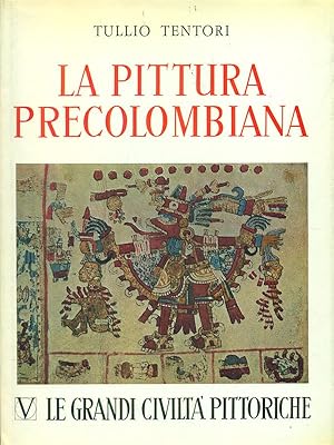Bild des Verkufers fr La pittura precolombiana zum Verkauf von Librodifaccia