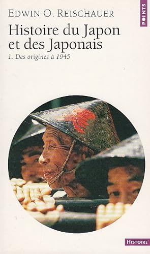 Histoire du Japon et des Japonais, tome 1 (Points Histoire)