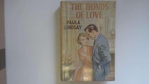 Immagine del venditore per The Bonds of Love venduto da Goldstone Rare Books