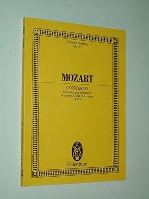 Seller image for Mozart: Concerto for Violin and Orchestra in A major, K219 [Edition Eulenburg No. 717] for sale by Rodney Rogers