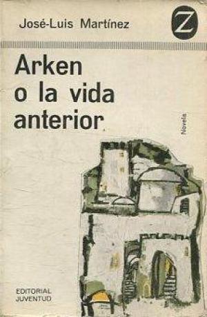 ARKEN O LA VIDA ANTERIOR