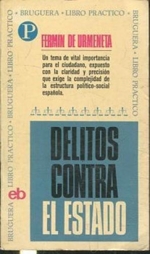Bild des Verkufers fr DELITOS CONTRA EL ESTADO zum Verkauf von Librovicios