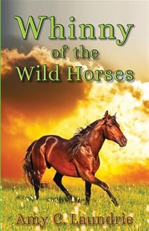 Seller image for Whinny of the Wild Horses for sale by GreatBookPrices