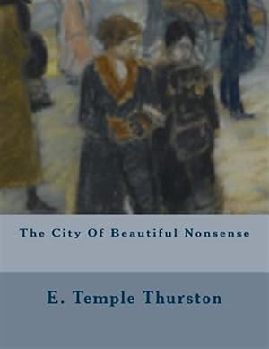 Seller image for City of Beautiful Nonsense for sale by GreatBookPrices