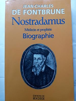 Immagine del venditore per Nostradamus : Mdecin et prophte. Biographie venduto da Versandantiquariat Jena