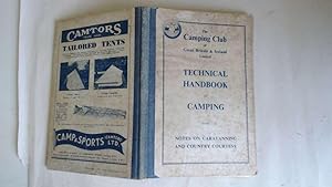 Bild des Verkufers fr Technical Handbook of Camping (with Notes on Mobile Caravanning and Country Courtesy) zum Verkauf von Goldstone Rare Books