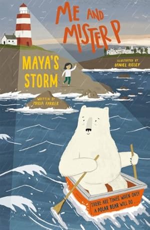 Seller image for Me and Mister P: Maya's Storm for sale by GreatBookPrices