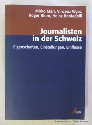 Seller image for Journalisten in der Schweiz. Eigenschaften, Einstellungen, Einflsse. Konstanz, UVK, 2001. 324 S. Or.-Kart.; Rcken mit leichten Gebrauchsspuren. (Forschungsfeld, 13). (ISBN 3896693158). for sale by Jrgen Patzer