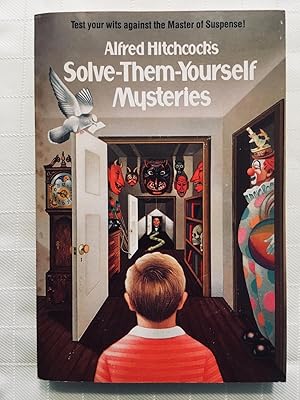 Seller image for Alfred Hitchcock's Solve-Them-Yourself Mysteries [FIRST EDITION, FIRST PRINTING] for sale by Vero Beach Books