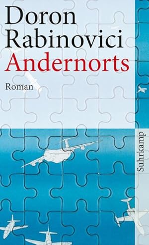 Imagen del vendedor de Andernorts: Roman (suhrkamp taschenbuch) a la venta por Versandbuchhandlung Kisch & Co.