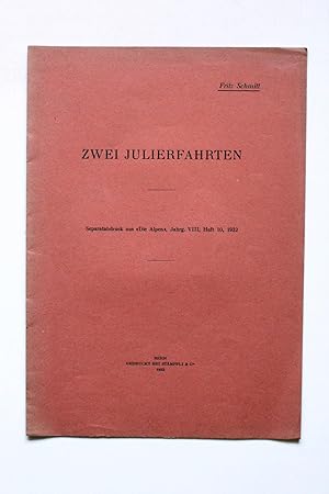 Bild des Verkufers fr Zwei Julierfahrten. zum Verkauf von Versandantiquariat Hsl