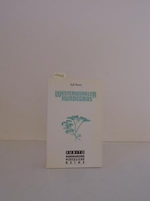 Bild des Verkufers fr Westerwinkler Hundegras. Landschaftsnotizen. zum Verkauf von Kunstantiquariat Rolf Brehmer