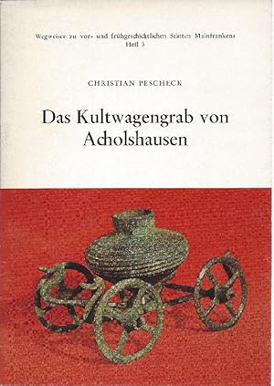 Bild des Verkufers fr Das Kultwagengrab von Acholshausen. zum Verkauf von Antiquariat Lcke, Einzelunternehmung