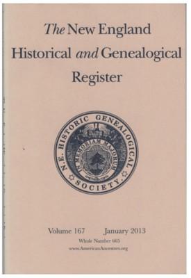 Bild des Verkufers fr The New England Historical and Genealogical Register, Volume 167, January 2013 zum Verkauf von Reflection Publications