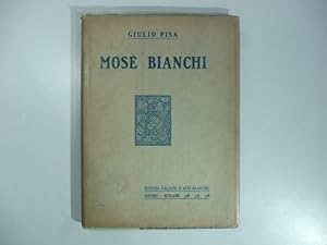 Seller image for Mose' Bianchi con 100 illustrazioni for sale by Coenobium Libreria antiquaria