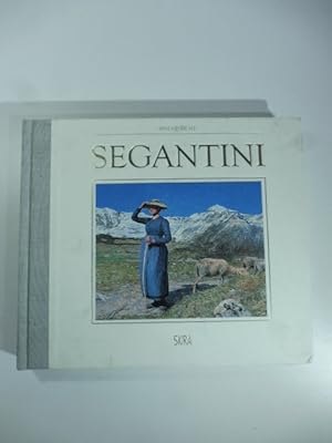 Seller image for Segantini. Ritorno a Milano for sale by Coenobium Libreria antiquaria