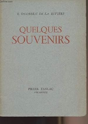 Bild des Verkufers fr Quelques souvenirs zum Verkauf von Le-Livre