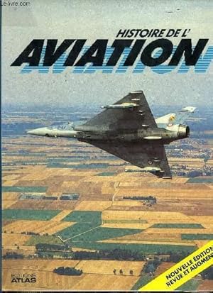 Image du vendeur pour Histoire de l'aviation mis en vente par Le-Livre