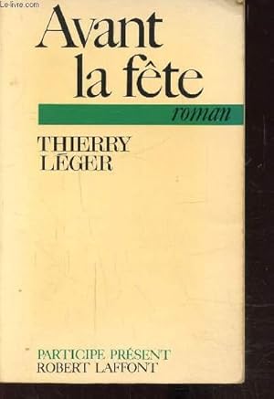 Bild des Verkufers fr Avant la fte - zum Verkauf von Le-Livre