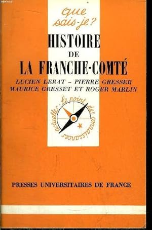 Bild des Verkufers fr Que sais-je? N 268 Histoire de la Franche-Compt zum Verkauf von Le-Livre