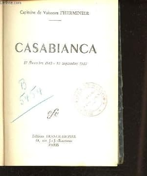Bild des Verkufers fr Casabianca 27 novembre 1942 - 13 septembre 1943 zum Verkauf von Le-Livre
