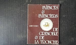 Faïences & Faïenciers de Grenoble et de La Tronche