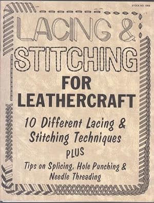 Bild des Verkufers fr Lacing & Stitching for Leathercraft (#1906) and Leather Knowledge (#0914) zum Verkauf von HORSE BOOKS PLUS LLC