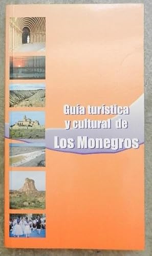 Guia turistica y cultural de Los Monegros.