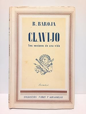 Bild des Verkufers fr Clavijo: Tres versiones de una vida zum Verkauf von Librera Miguel Miranda