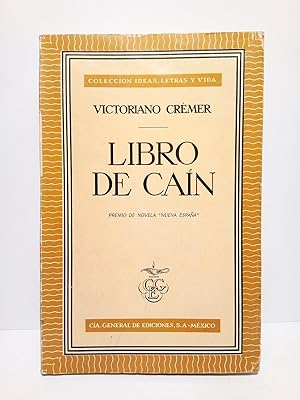 Imagen del vendedor de Libro de Can. (Premio de novela "Nueva Espaa" 1958 de la Unin de Intelectuales Espaoles en Mxico) / Prlogo de Max Aub a la venta por Librera Miguel Miranda