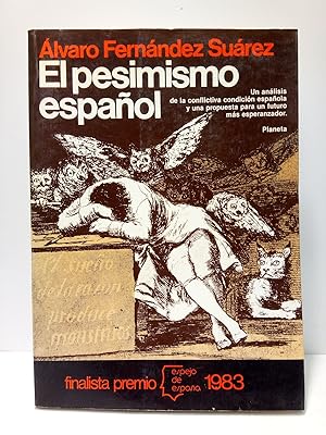 El pesimismo español (Finalista Premio Espejo de España 1983)