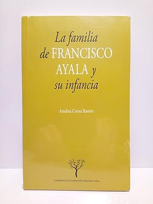 Immagine del venditore per La familia de Francisco Ayala y su infancia venduto da Librera Miguel Miranda