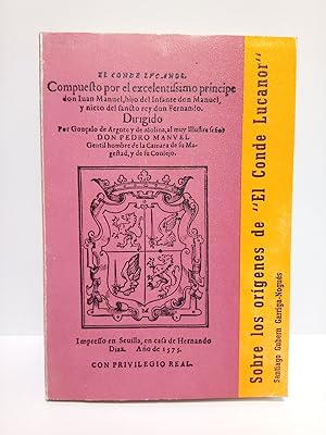 Imagen del vendedor de Sobre los orgenes de "El Conde Lucanor" de Don Juan Manuel / Comentarios, notas, ensayo bibliogrfico y versin espaola moderna de su quinta parte por. a la venta por Librera Miguel Miranda