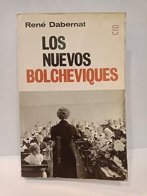 Seller image for Los Nuevos bolcheviques for sale by Librera Miguel Miranda