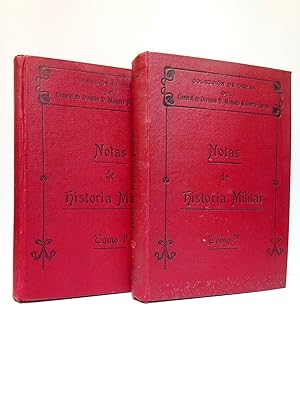 Imagen del vendedor de Notas de historia militar. Tomo I: La Antigedad, la Edad media y el Renacimiento; Tomo II: Tiempos modernos, guerras contemporaneas / En colaboracin con Pedro A. Berenguer a la venta por Librera Miguel Miranda