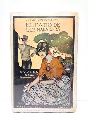 Bild des Verkufers fr El patio de los naranjos (Novela laureada con el Premio Gregorio Pueyo) zum Verkauf von Librera Miguel Miranda