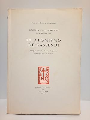 El atomismo de gassendi: La ley de inercia, los albores de la Química y la teoría cinética de los...