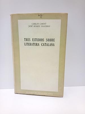 Imagen del vendedor de Tres estudios sobre literatura catalana a la venta por Librera Miguel Miranda