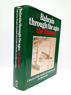 Seller image for Bahrain through the ages the History / Edited by.Introduction by Tariq Almoayed for sale by Librera Miguel Miranda