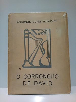 Imagen del vendedor de O corroncho de David: Encol de "Musica en Compostela" a la venta por Librera Miguel Miranda