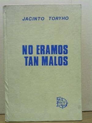 Imagen del vendedor de No ramos tan malos a la venta por Librera Miguel Miranda
