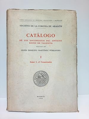 Archivo de la Corona de Aragón: Catálogo de la documentación relativa al antiguo Reino de Valenci...