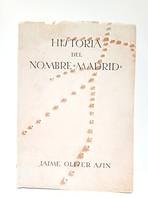 Historia del nombre "MADRID". (Premio "Francisco Franco" 1952)