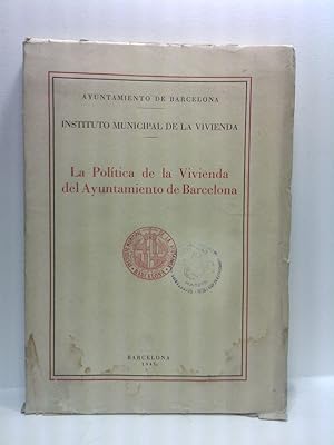 Imagen del vendedor de La Poltica de la Vivienda del Ayuntamiento de Barcelona. (Memoria) a la venta por Librera Miguel Miranda