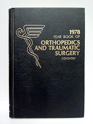 Imagen del vendedor de The Year Book of Orthopedics and Traumatic Surgery. 1978 / Edited by Mark B. Coventry a la venta por Librera Miguel Miranda