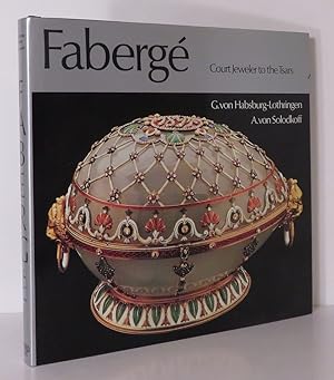 Imagen del vendedor de FABERGE Court Jeweler to the Tsars a la venta por Evolving Lens Bookseller