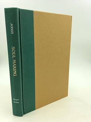 Seller image for SOUL MAKING: The Desert Way of Spirituality for sale by Kubik Fine Books Ltd., ABAA