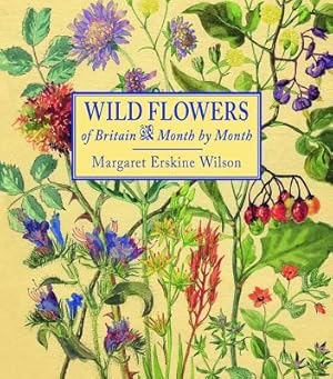 Bild des Verkufers fr Wild Flowers of Britain: Month by Month (Hardback or Cased Book) zum Verkauf von BargainBookStores