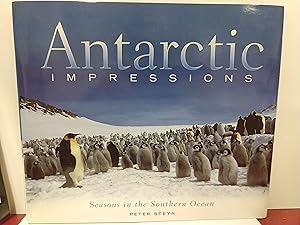 Antarctic Impressions: Seasons in the Southern Ocean